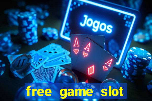 free game slot machine casino