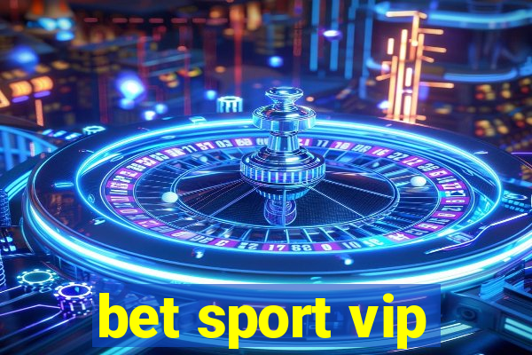 bet sport vip