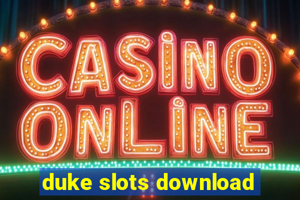 duke slots download