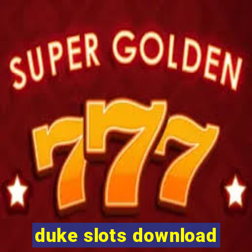 duke slots download