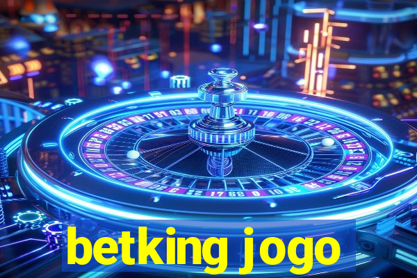 betking jogo