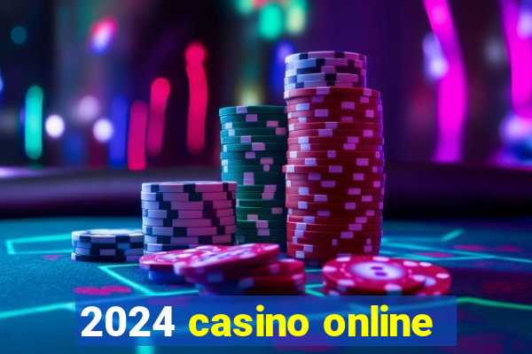 2024 casino online