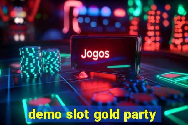 demo slot gold party