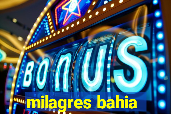 milagres bahia