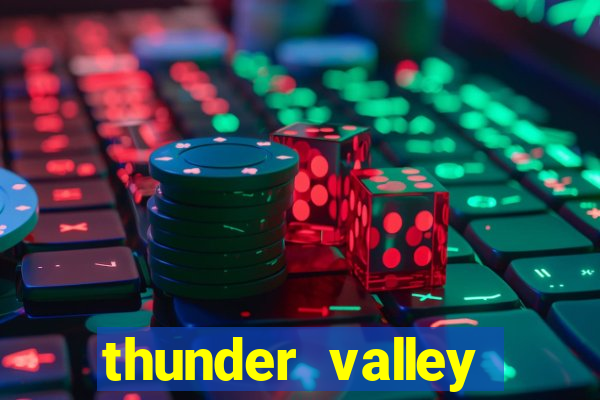 thunder valley resort and casino