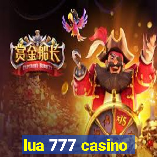 lua 777 casino