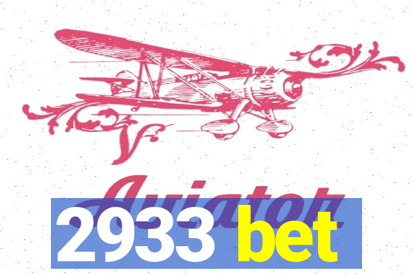 2933 bet