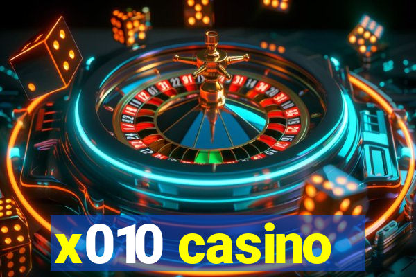 x010 casino