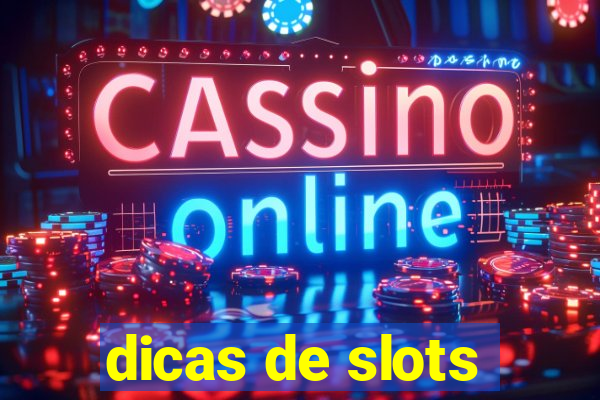 dicas de slots