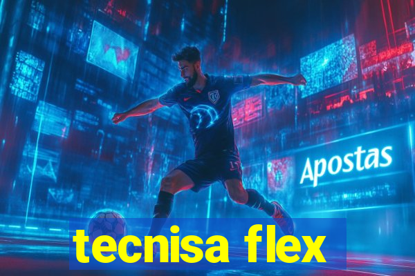 tecnisa flex