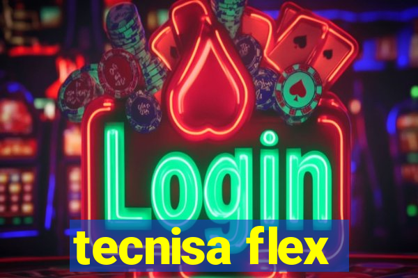 tecnisa flex