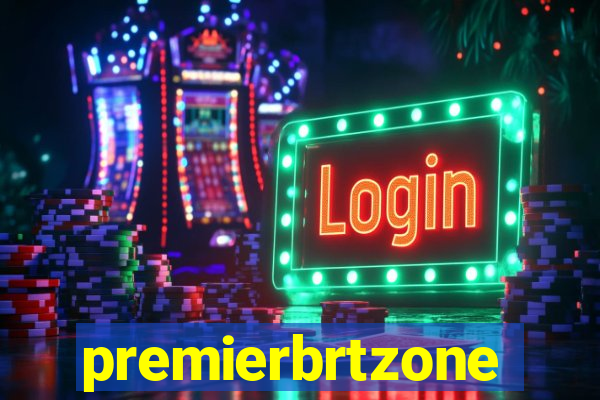 premierbrtzone