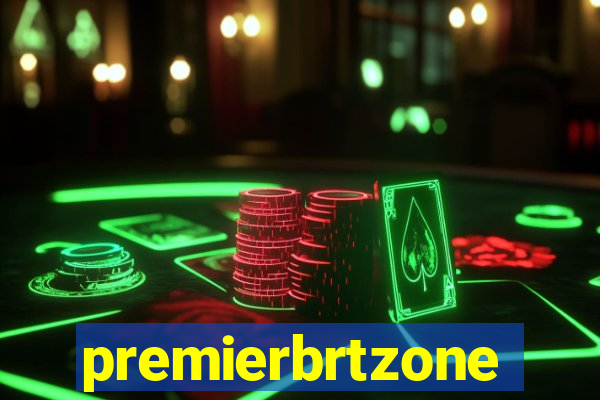 premierbrtzone