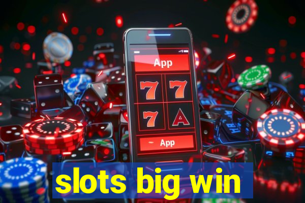 slots big win