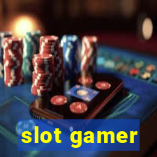 slot gamer