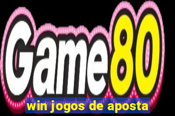 win jogos de aposta