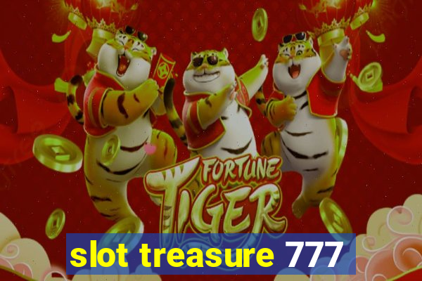 slot treasure 777