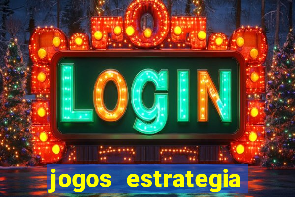 jogos estrategia para celular