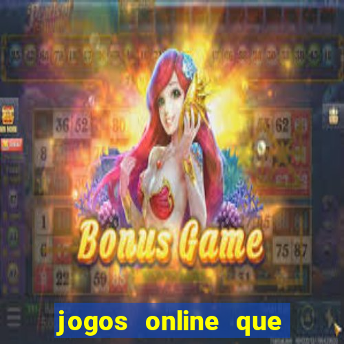 jogos online que da bonus no cadastro