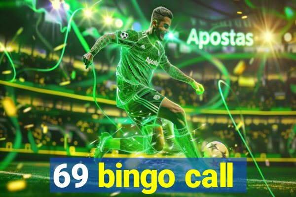 69 bingo call