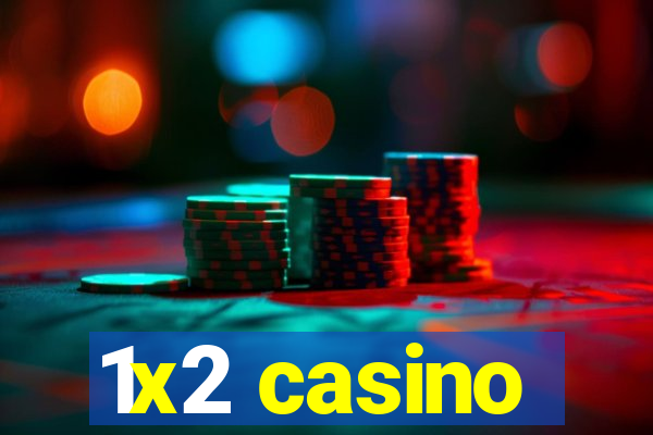 1x2 casino