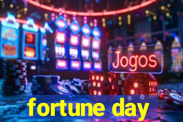 fortune day