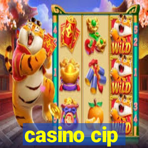 casino cip