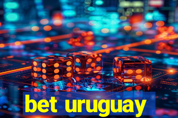 bet uruguay