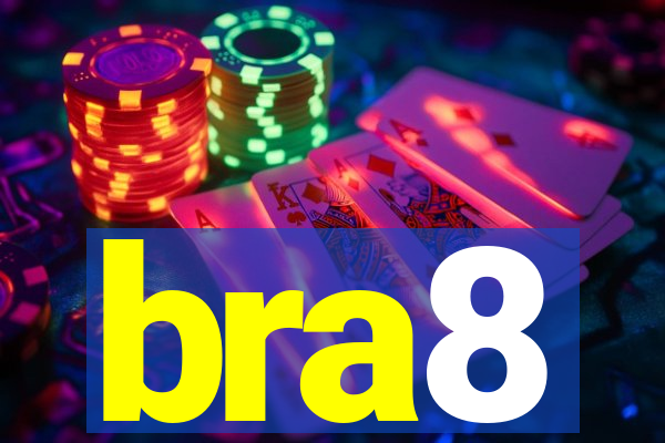 bra8