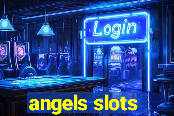 angels slots