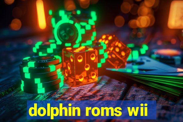 dolphin roms wii