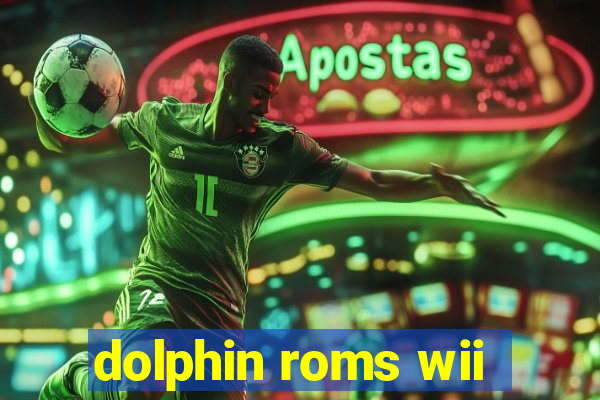 dolphin roms wii