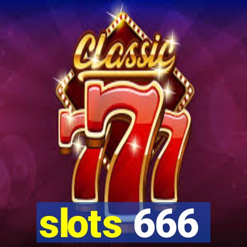 slots 666