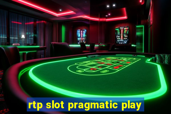 rtp slot pragmatic play