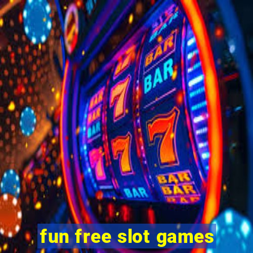 fun free slot games