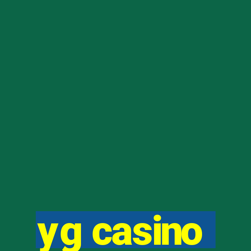 yg casino