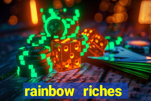 rainbow riches reels of gold slot free play