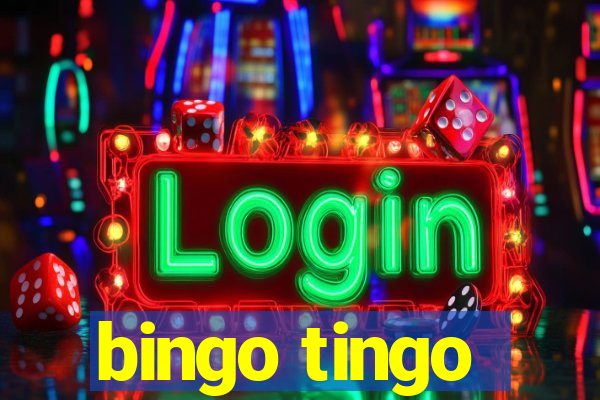 bingo tingo