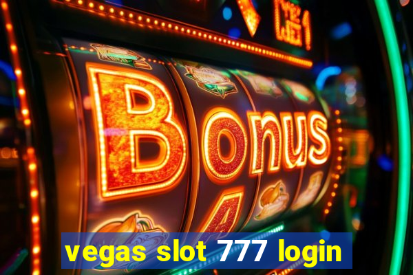 vegas slot 777 login