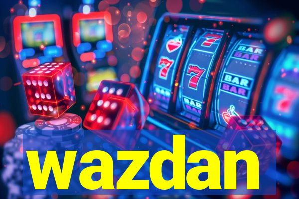 wazdan