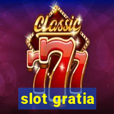 slot gratia