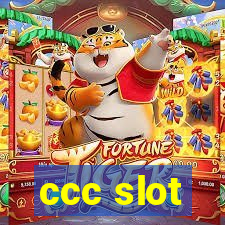 ccc slot