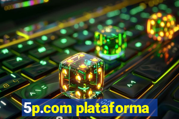 5p.com plataforma