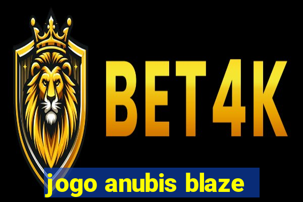 jogo anubis blaze