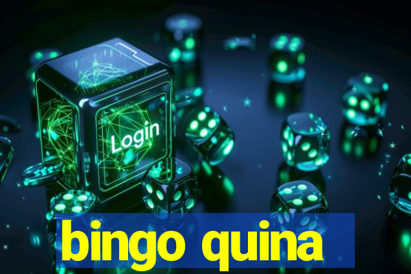 bingo quina