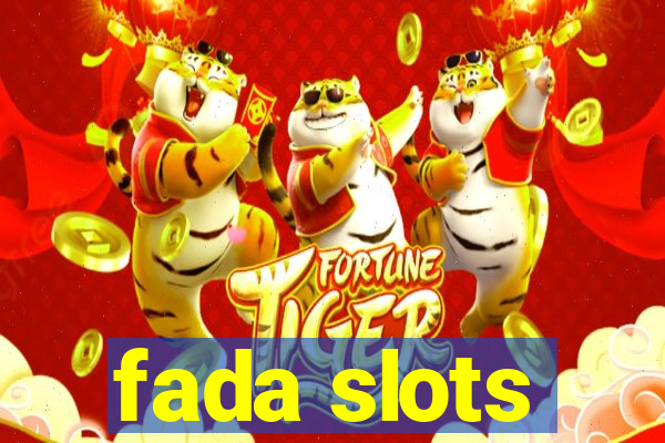 fada slots