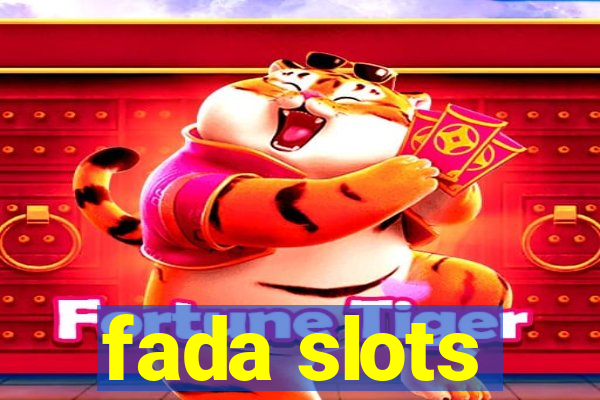 fada slots