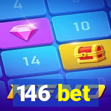 146 bet