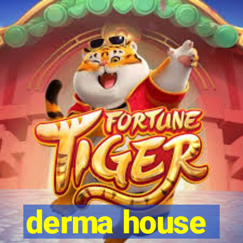 derma house