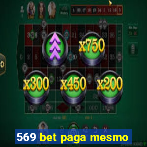 569 bet paga mesmo